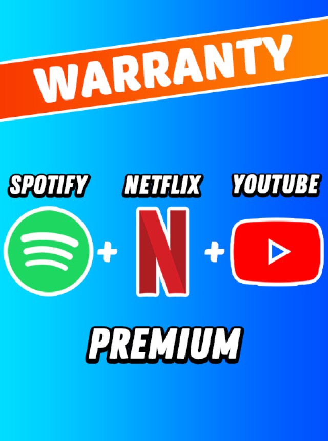 Netflix + Spotify + Youtube