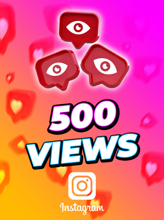 Instagram 500 Views