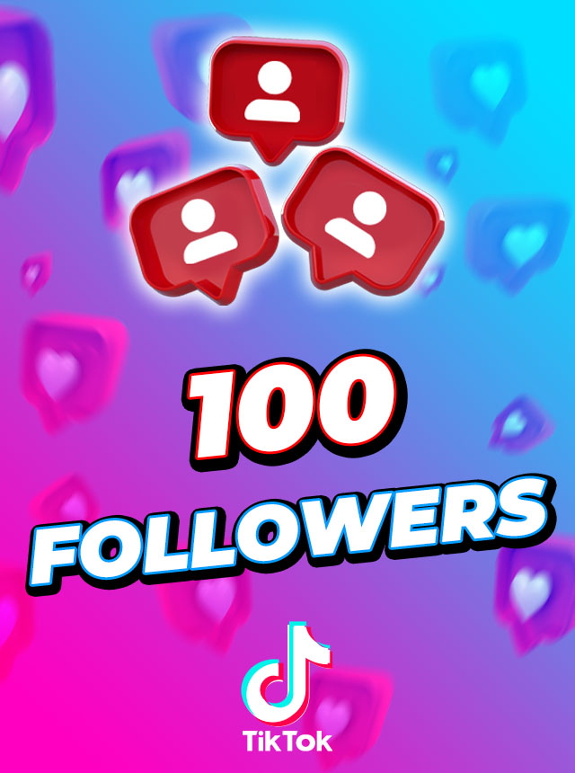 TikTok 100 Followers