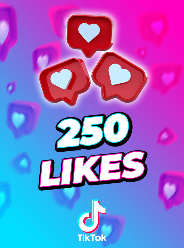 TikTok 250 Likes