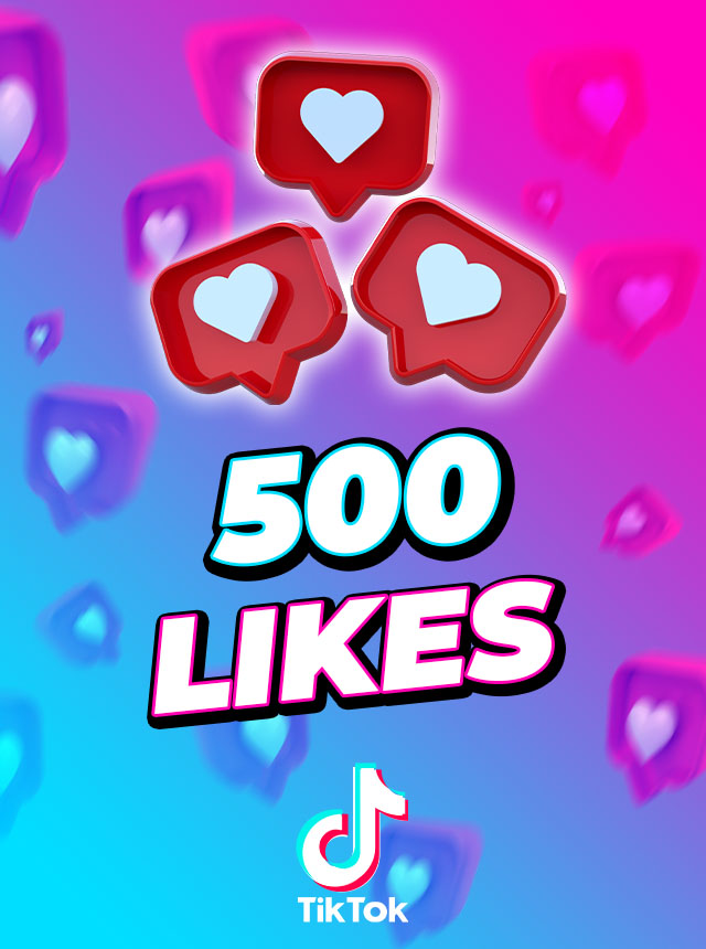 TikTok 500 Likes