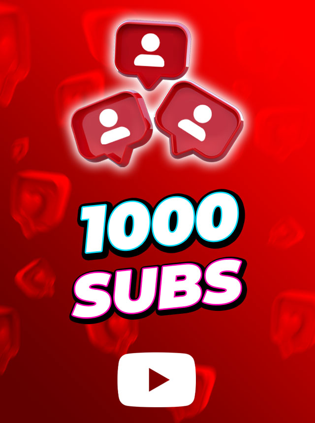 Youtube 1000 Subscribers