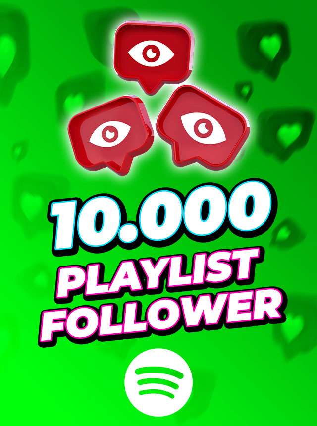 Spotify 10.000 Playlist Followers